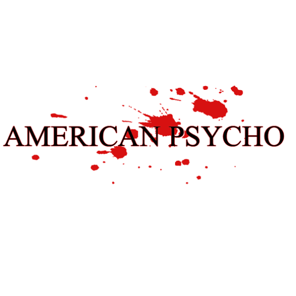 American Psycho